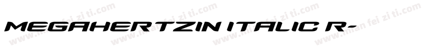 MegahertzIn Italic R字体转换